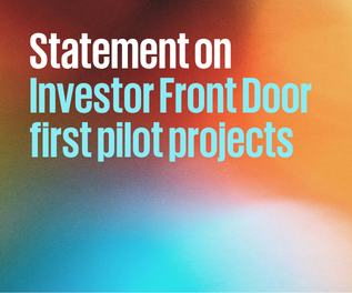Statement on Investor Front Door first pilot projects