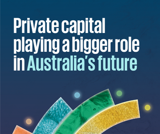 Private capital playing a bigger role in Australia’s future